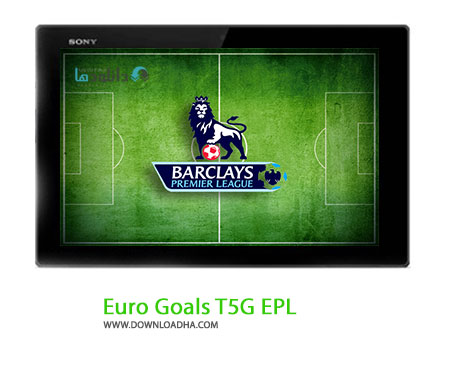 Euro Goals T5G EPL Cover%28Downloadha.com%29 دانلود کلیپ 5 گل برتر هفته اول لیگ برتر انگلیس 2016   2015