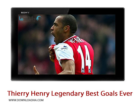 دانلود کلیپ برترین گل های تیری هانری از سال 1994 تاکنون Thierry Henry Legendary Best Goals Ever 1994 2014 Cover%28Downloadha.com%29 دانلود کلیپ برترین گل های تیری هانری از سال 1994 تاکنون