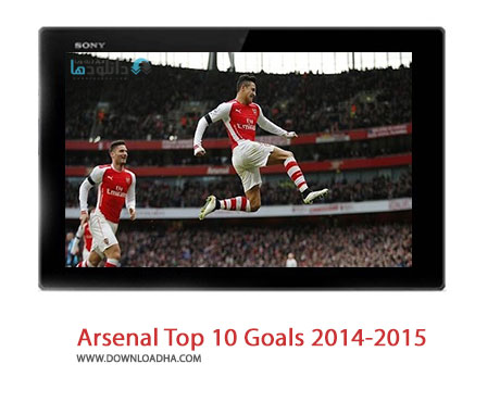 Arsenal Top 10 Goals 2014 2015 Cover%28Downloadha.com%29 دانلود کلیپ 10 گل برتر آرسنال در فصل 2015   2014