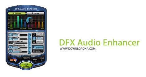 دانلود نرم افزار افزایش کیفیت پخش موزیک DFX Audio Enhancer v11.401 DFX Audio Enhancer Cover%28Downloadha.com%29 دانلود نرم افزار افزایش کیفیت پخش موزیک DFX Audio Enhancer v11.401