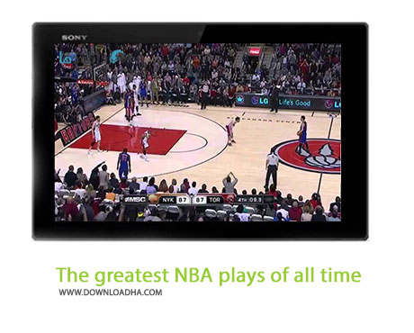 دانلود کلیپ بهترین مسابقات در تاریخ بسکتبال NBA The greatest NBA plays of all time Cover%28Downloadha.com%29 دانلود کلیپ بهترین مسابقات در تاریخ بسکتبال NBA