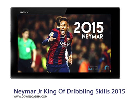 Neymar Jr King Of Dribbling Skills 2015 Cover%28Downloadha.com%29 دانلود کلیپ بهترین دریبل های نیمار در فصل 2015   2014