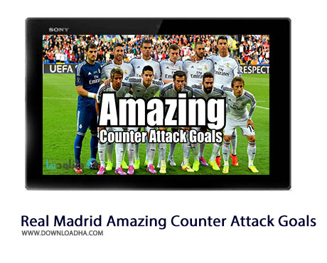 Real Madrid Amazing Counter Attack Goals Cover%28Downloadha.com%29 دانلود کلیپ بهترین گل های ضدحمله ای رئال مادرید
