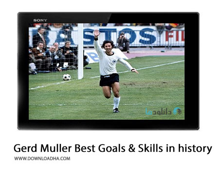 Gerd Muller Best goals and skills in history HD Cover%28Downloadha.com%29 دانلود برترین گل ها و مهارت های گرد مولر در طول تاریخ