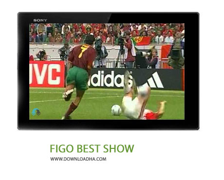 دانلود کلیپ زیبایی از لوئیس فیگو FIGO BEST SHOW Cover%28Downloadha.com%29 دانلود کلیپ زیبایی از لوئیس فیگو