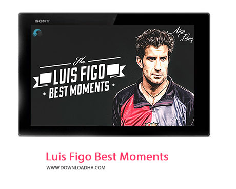 دانلود کلیپ بهترین لحظات لوئیس فیگو Luis Figo Best Moments Cover%28Downloadha.com%29 دانلود کلیپ بهترین لحظات لوئیس فیگو