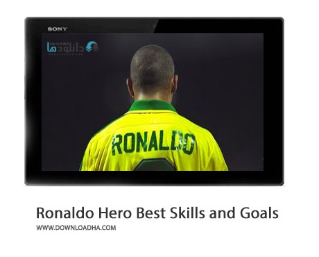 دانلود کلیپ گل ها و مهارت های زیبای رونالدو برای برزیل Ronaldo National Hero Best Skills and Goals Brazil Cover%28Downloadha.com%29 دانلود کلیپ گل ها و مهارت های زیبای رونالدو برای برزیل
