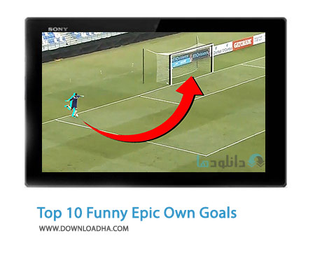 Top-10-Funny-Epic-Own-Goals-Cover
