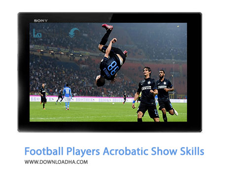 Football-Players-Acrobatic-Show-Skills-Cover