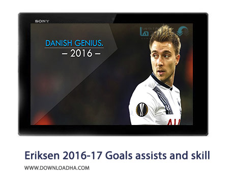 Christian-Eriksen-2016-17-Goals-assists-and-skill-Cover