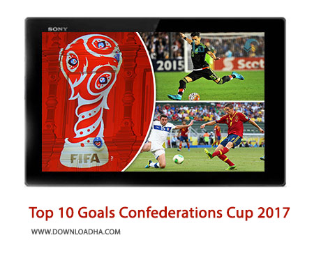 Top-10-Goals-Confederations-Cup-2017-Cover