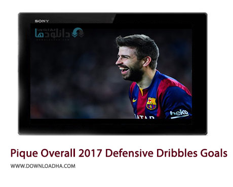 Gerard-Pique-Overall-2017-Defensive-Dribbles-&-Goals-Cover