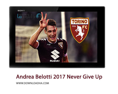 Andrea-Belotti-2017-Never-Give-Up-Cover
