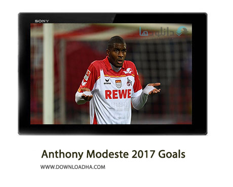 Anthony-Modeste-2017-Goals-Cover