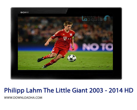 Philipp-Lahm-The-Little-Giant-2003---2014-HD-Cover