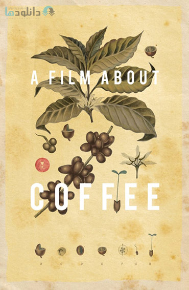 دانلود-مستند-Avocados-and-Coconuts-A-Film-about-Coffee