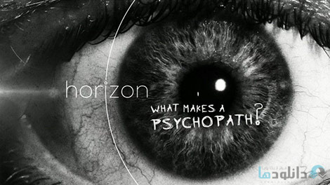 دانلود-مستند-BBC-Horizon-What-Makes-a-Psychopath