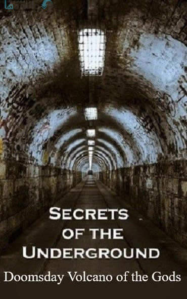 دانلود-مستند-Secrets-of-the-Underground-Doomsday-Volcano-of-the-Gods