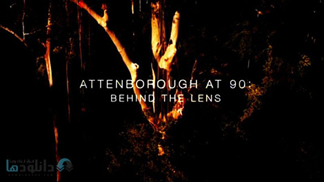 دانلود-مستند-Attenborough-at-90-Behind-the-Lens