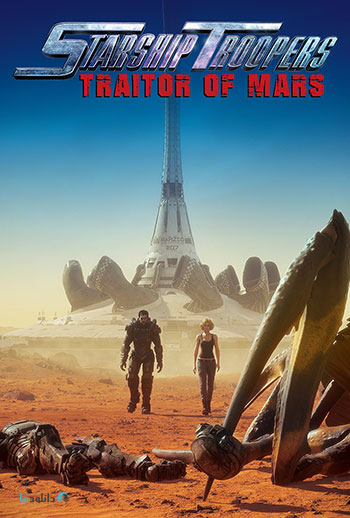 دانلود-انیمیشن-Starship-Troopers-Traitor-of-Mars-2017