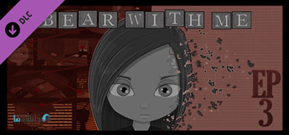 Bear With Me Episode Three