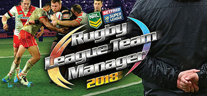 Rugby League Team Manager 2018 for Computer