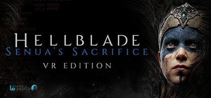 Hellblade Senuas Sacrifice VR Edition