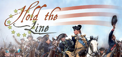 Hold the Line The American Revolution