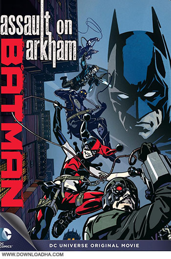 دانلود-انیمیشن-Batman-Assault-on-Arkham-City-2014