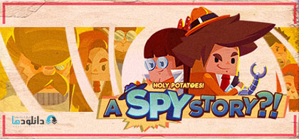 Download Holy Potatoes A Spy Story for PC – Version SiMPLEX