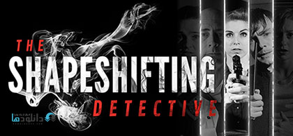 Download The Shapeshifting Detective for PC - DARKSiDERS