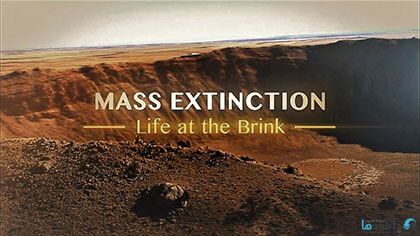 دانلود-مستند-Mass-Extinction-Life-at-the-Brink