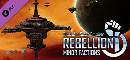 دانلود-بازی-Sins-of-a-Solar-Empire-Rebellion-Minor-Factions