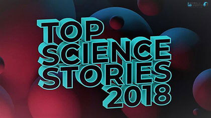 دانلود-مستند-Top-Science-Stories-of-2018