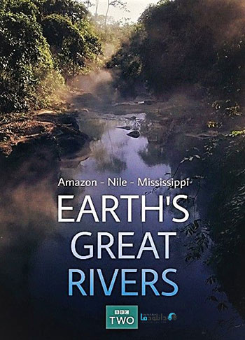 دانلود-مستند-Earths-Great-Rivers-Series-1
