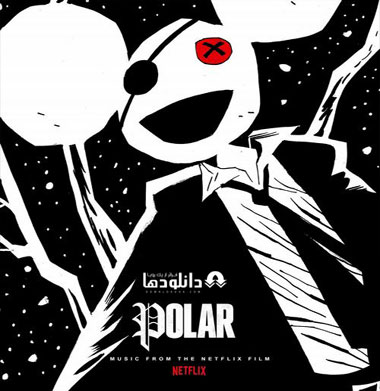 موسیقی-متن-فیلم-polar-ost-deadmau5