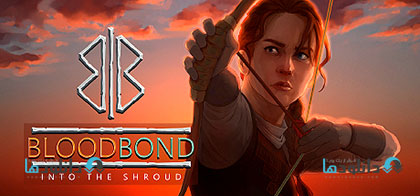 Blood Bond Into the Shroud Enhanced Edition