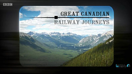 دانلود-مستند-Great-Canadian-Railway-Journeys-2019