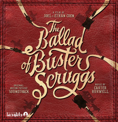 موسیقی-متن-the-ballad-of-buster-scruggs