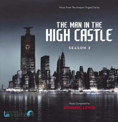 موسیقی-متن-سریال-the-man-in-the-high-castle-s2-ost