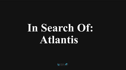 دانلود-مستند-In-Search-Of-Atlantis-2018
