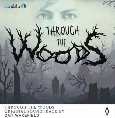 موسیقی-متن-بازی-through-the-woods-ost
