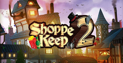 دانلود-بازی-Shoppe-Keep-2-Business-and-Agriculture-RPG-Simulation