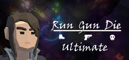 دانلود-بازی-Run-Gun-Die-Ultimate