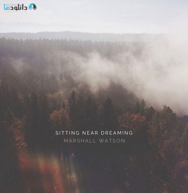 البوم-موسیقی-Sitting-Near-Dreaming
