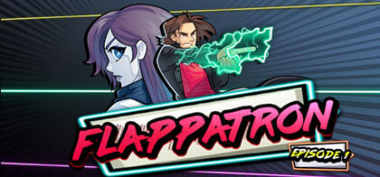 Flappatron Episode 3-PLAZA