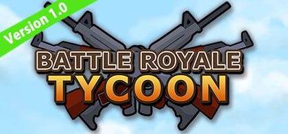 دانلود-بازی-Battle-Royale-Tycoon