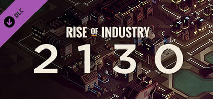 download game Rise of Industry 2130 Anniversary for computer