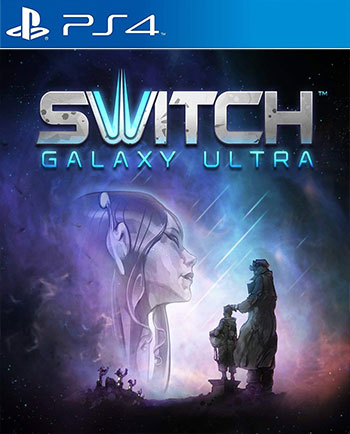 Switch Galaxy Ultra PS4 Release Fugazi
