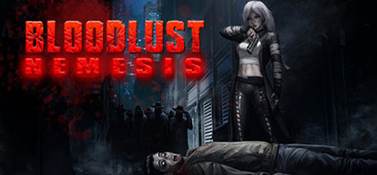 BloodLust 2 Nemesis v2.0   –  CODEX